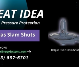 Slam Shut Valves and Slam Shut Regulators for Pressure Protection