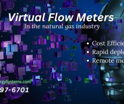 Virtual Flow Meters and Natural Gas Industry Applications